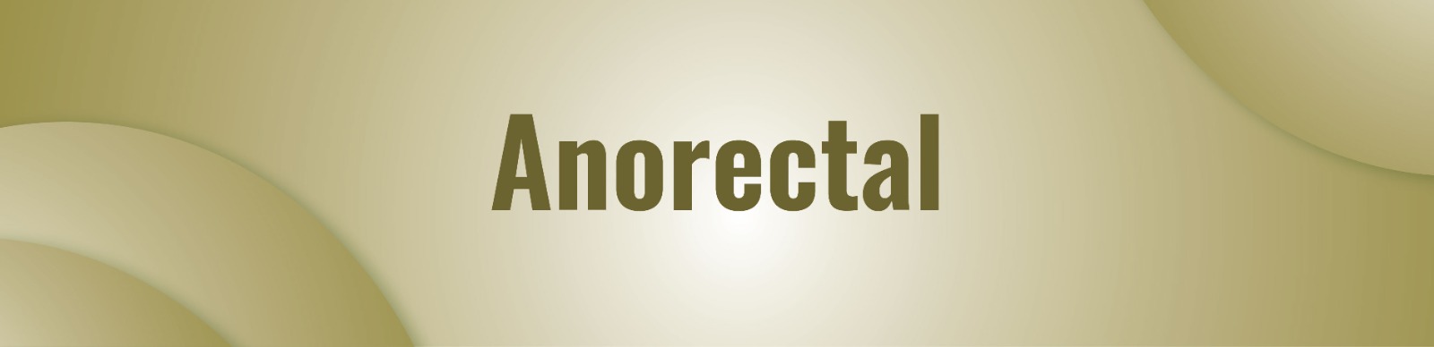 Anorectal