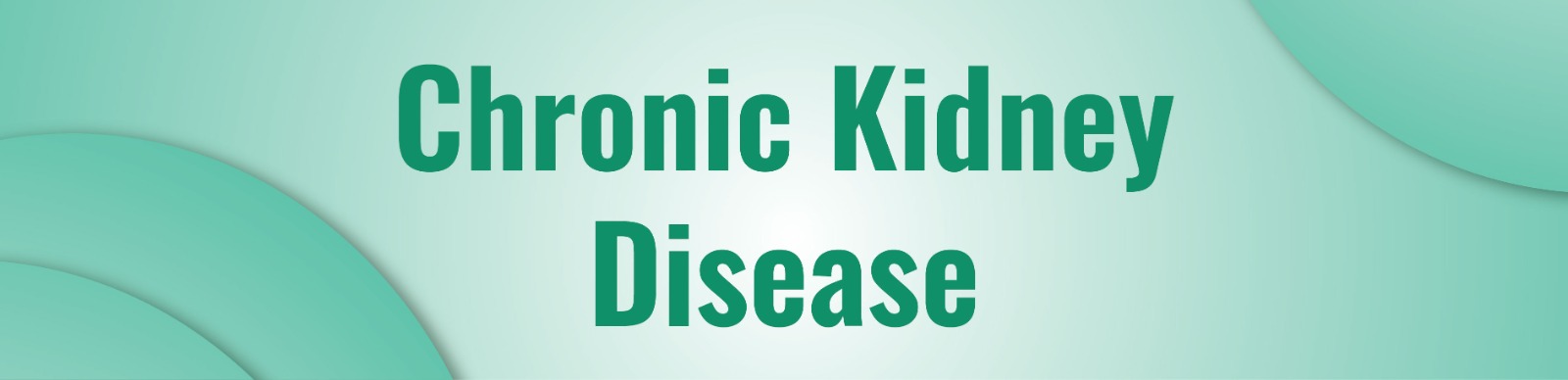 Chronic Kidney Disease