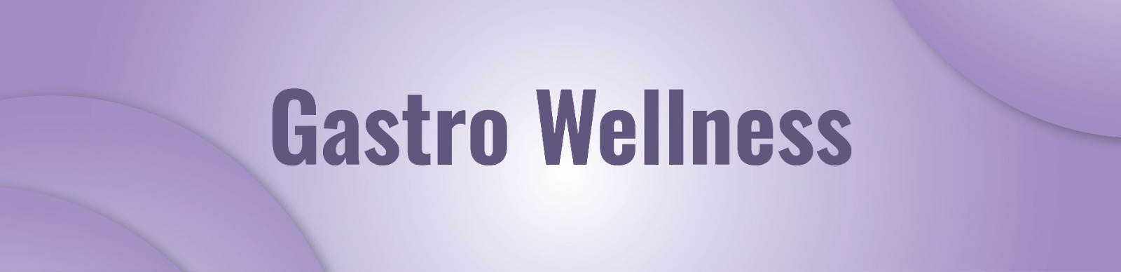 Gastro wellness