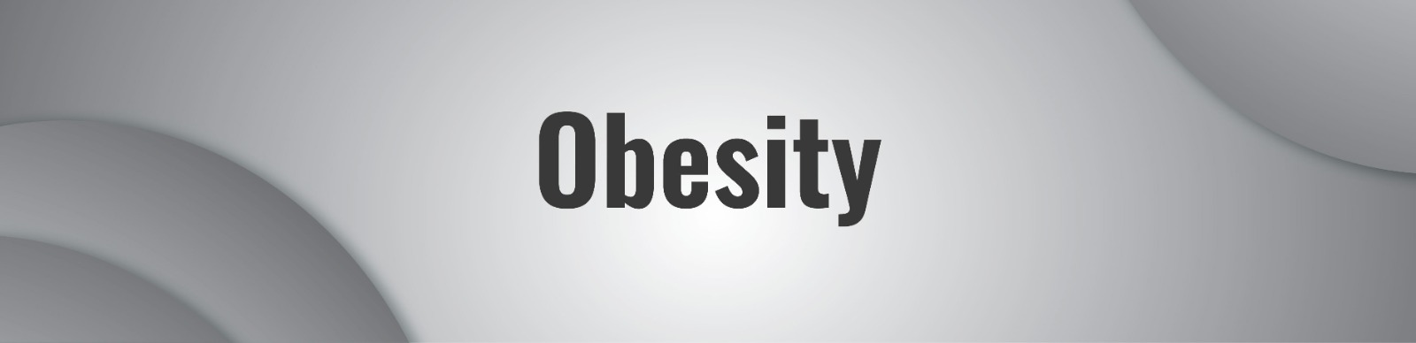 Obesity