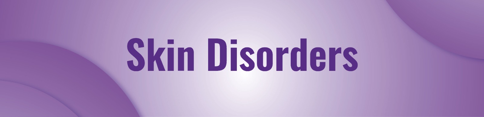 Skin Disorders