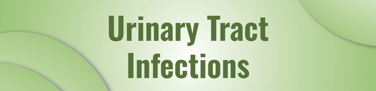 Urinary Tract Infections